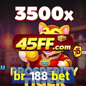 br 188 bet